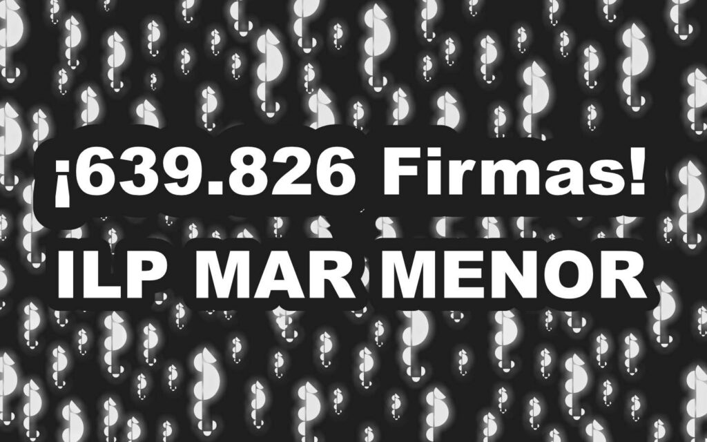 Más de 630.000 firmas para la Iniciativa Legislativa Popular Mar Menor han sido entregadas hoy a la Junta Electoral Central.